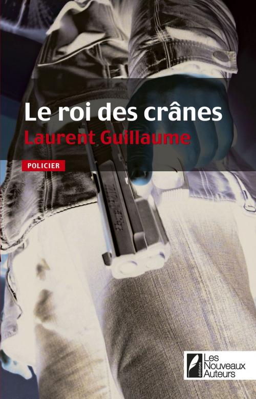 Cover of the book Le roi des cranes by Laurent Guillaume, Editions Prisma