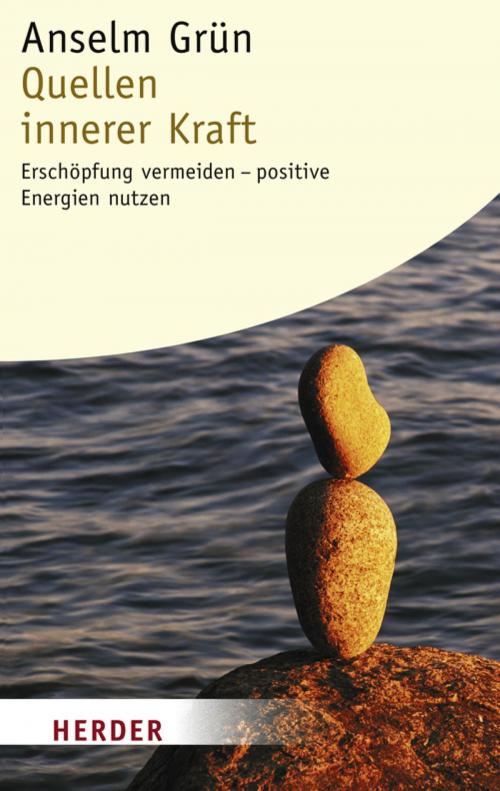 Cover of the book Quellen innerer Kraft by Anselm Grün, Verlag Herder