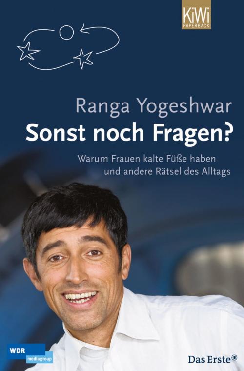 Cover of the book Sonst noch Fragen? by Ranga Yogeshwar, Kiepenheuer & Witsch eBook