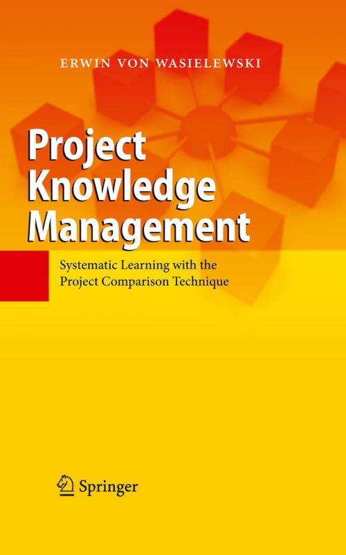 Cover of the book Project Knowledge Management by Erwin Wasielewski, Springer Berlin Heidelberg