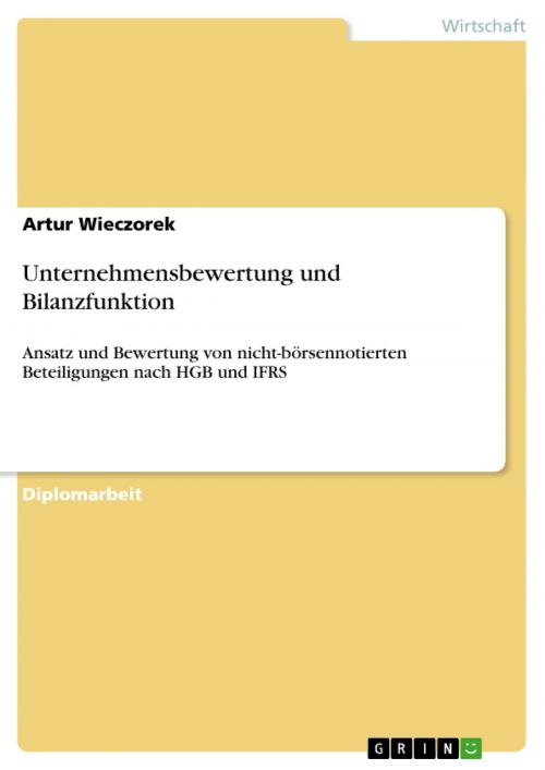 Cover of the book Unternehmensbewertung und Bilanzfunktion by Artur Wieczorek, GRIN Verlag