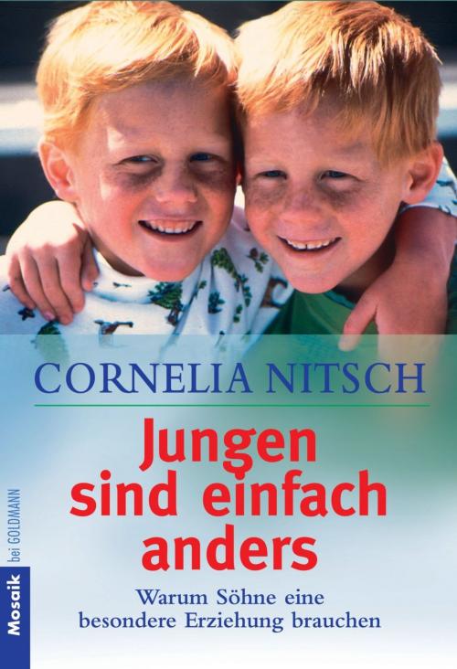 Cover of the book Jungen sind einfach anders by Cornelia Nitsch, Goldmann Verlag