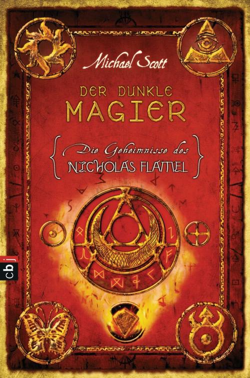 Cover of the book Die Geheimnisse des Nicholas Flamel - Der dunkle Magier by Michael Scott, cbj