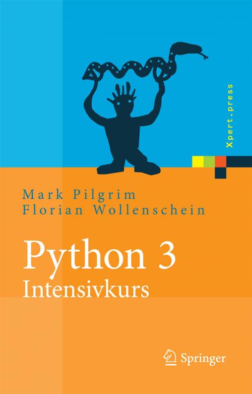 Cover of the book Python 3 - Intensivkurs by Mark Pilgrim, Springer Berlin Heidelberg
