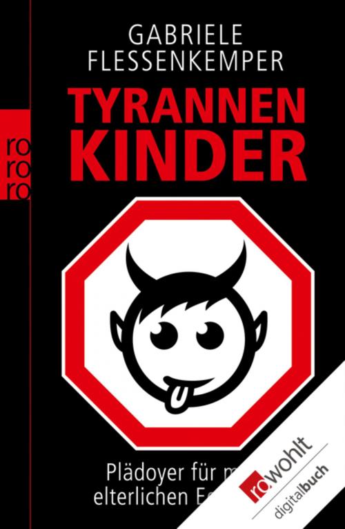 Cover of the book Tyrannenkinder by Gabriele Flessenkemper, Rowohlt E-Book