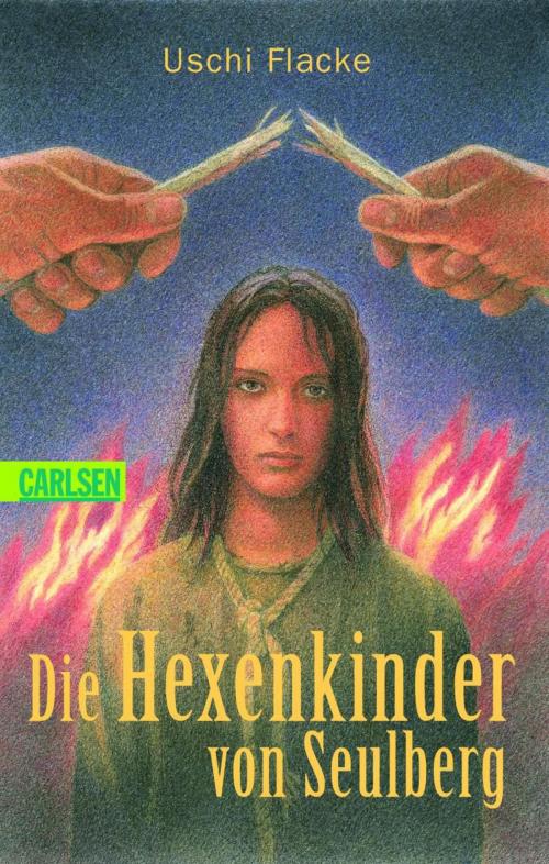 Cover of the book Die Hexenkinder von Seulberg by Uschi Flacke, Carlsen