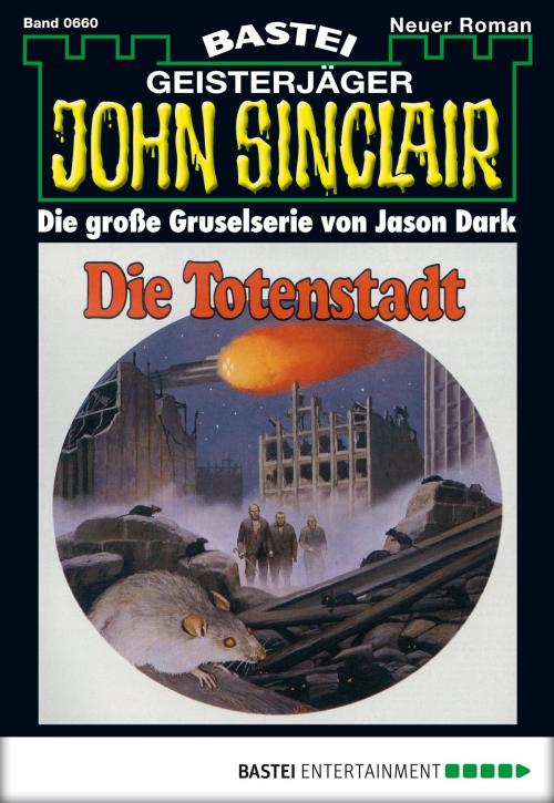 Cover of the book John Sinclair - Folge 0660 by Jason Dark, Bastei Entertainment