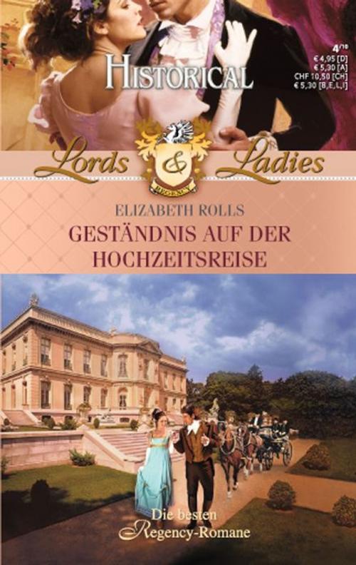 Cover of the book Geständnis auf der Hochzeitsreise by Elizabeth Rolls, CORA Verlag