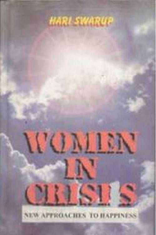 Cover of the book Women In Crisis by Hari Justice Swarup, Gyan Publishing House