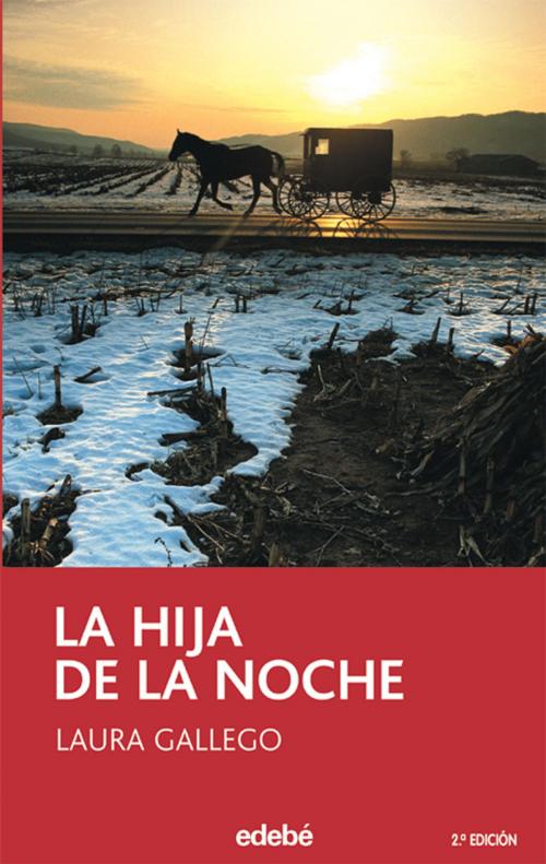 Cover of the book La hija de la noche by Laura Gallego, Edebé (Ediciones Don Bosco)