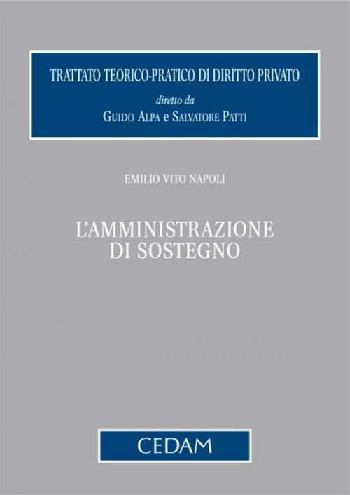 Cover of the book L’amministrazione di sostegno by Emilio Vito Napoli, Cedam