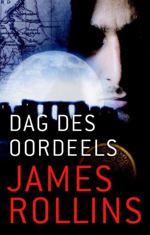 Cover of the book Dag des oordeels by James Rollins, Luitingh-Sijthoff B.V., Uitgeverij