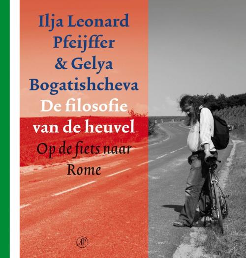 Cover of the book De filosofie van de heuvel by Ilja Leonard Pfeijffer, Gelya Bogatishcheva, Singel Uitgeverijen
