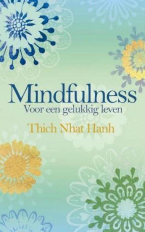 Cover of the book Mindfulness by Nhat Hanh, BBNC Uitgevers