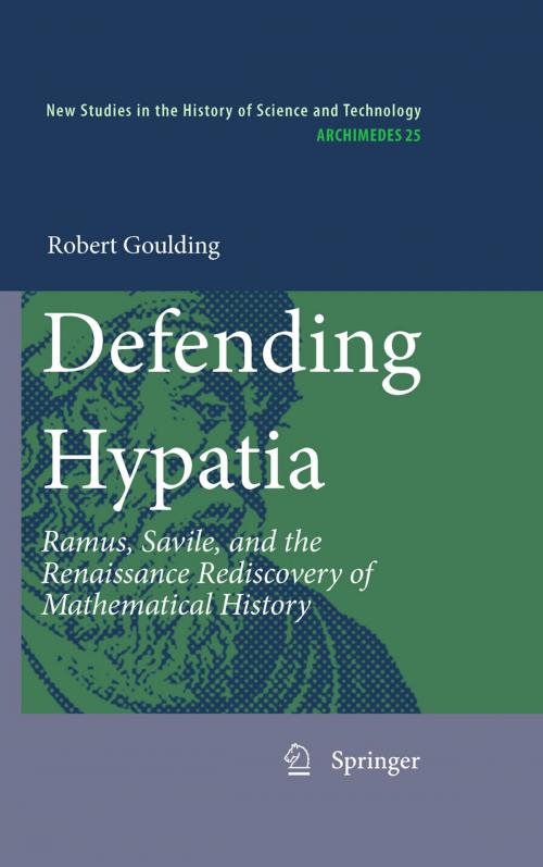 Cover of the book Defending Hypatia by Robert Goulding, Springer Netherlands