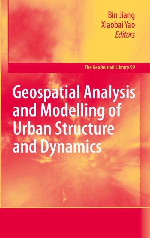Cover of the book Geospatial Analysis and Modelling of Urban Structure and Dynamics by , Springer Netherlands