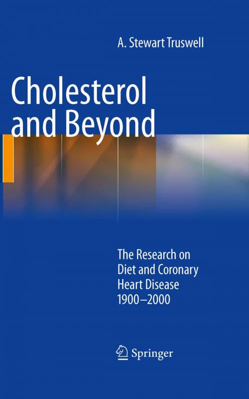 Cover of the book Cholesterol and Beyond by A. Stewart Truswell, Springer Netherlands