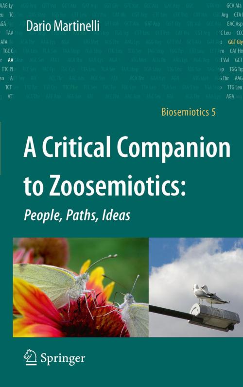 Cover of the book A Critical Companion to Zoosemiotics: by Dario Martinelli, Springer Netherlands