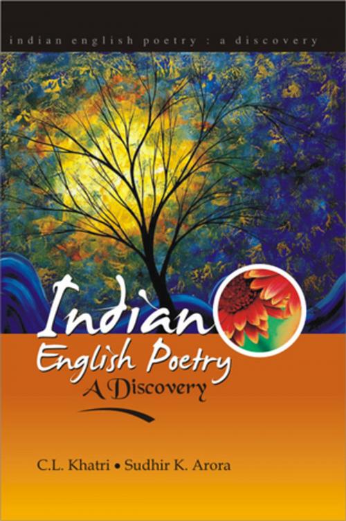 Cover of the book Indian English Poetry by C. L. Khatri, Sudhir K. Arora, Aadi Publications