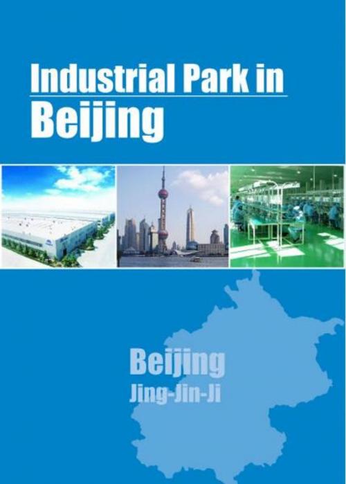 Cover of the book Industrial Parks in Beijing by Chong Loong Charles Chaw, Chong Loong Charles Chaw