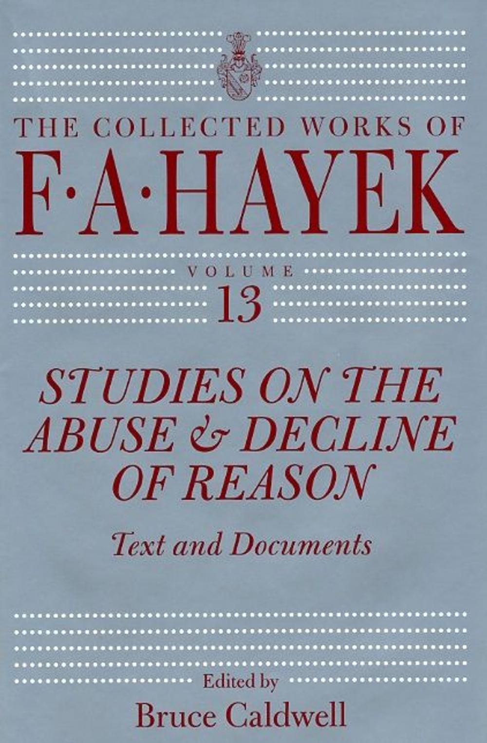 Big bigCover of Studies on the Abuse and Decline of Reason
