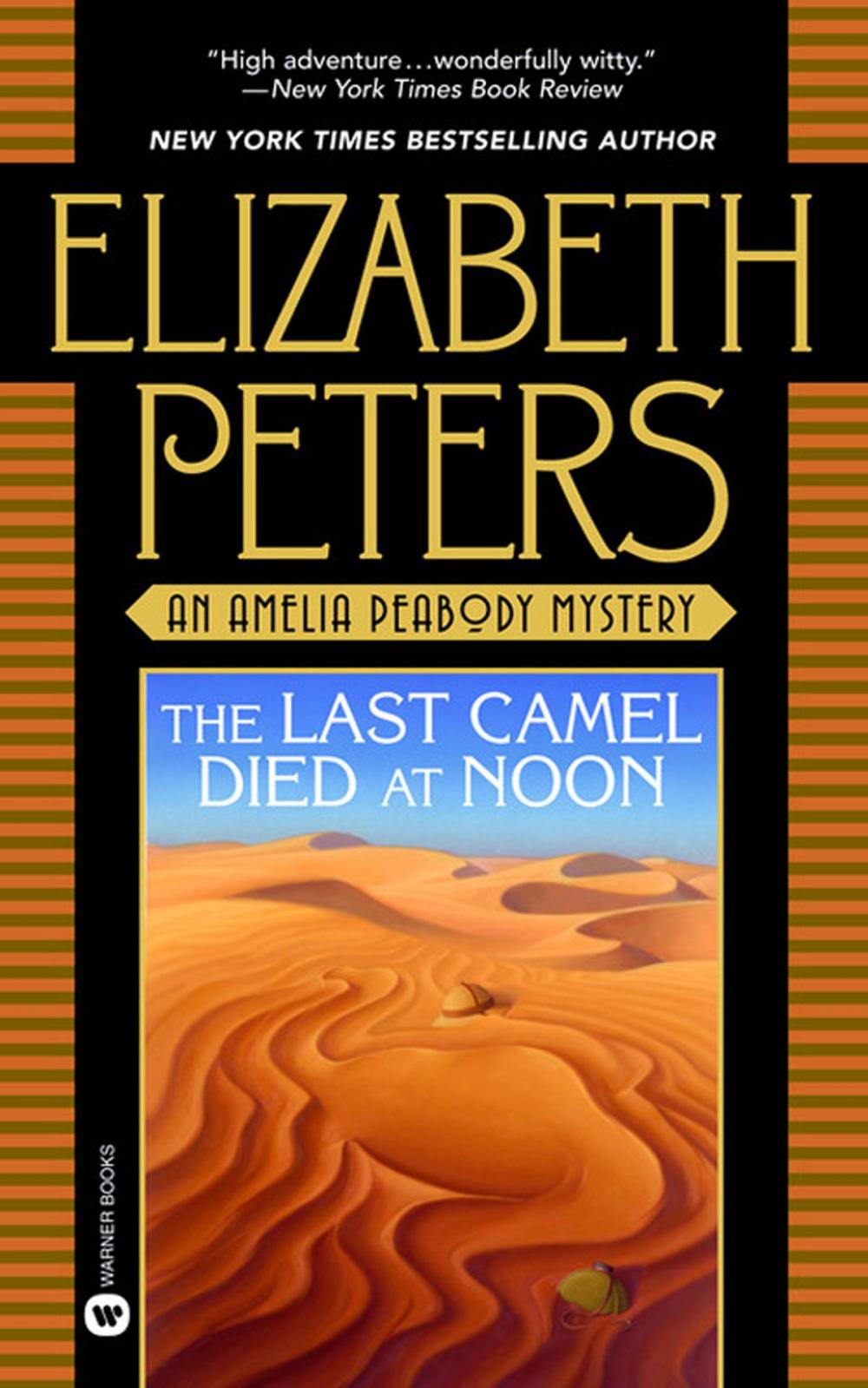 Big bigCover of The Last Camel Died at Noon