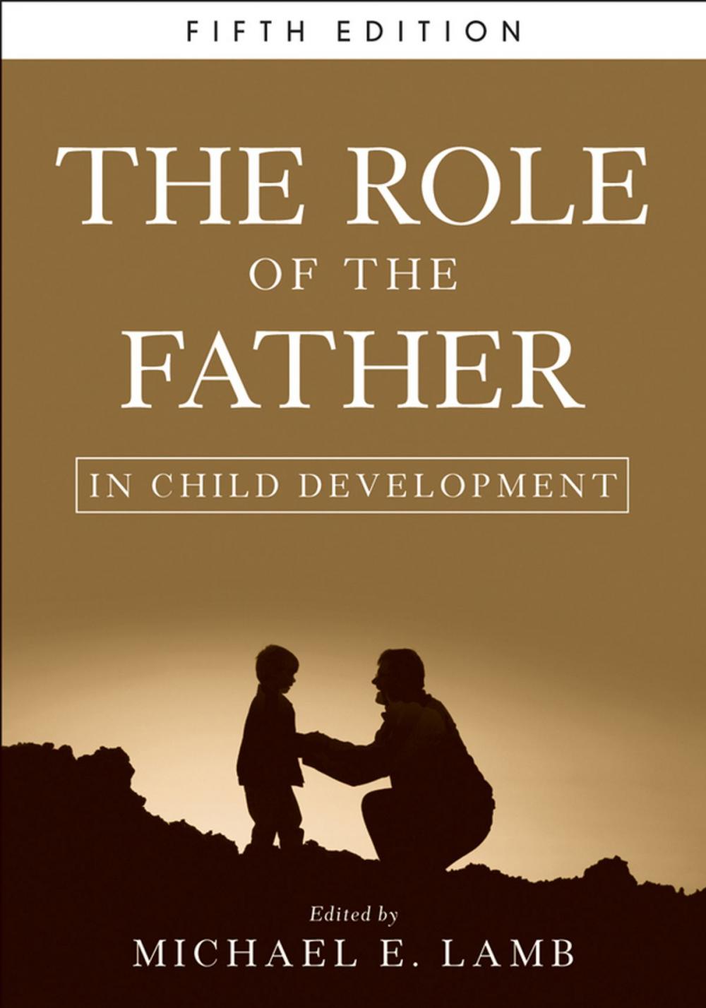 Big bigCover of The Role of the Father in Child Development