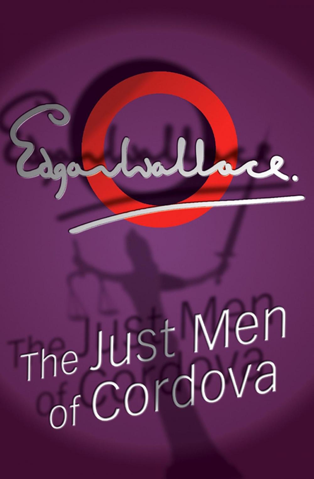 Big bigCover of The Just Men Of Cordova