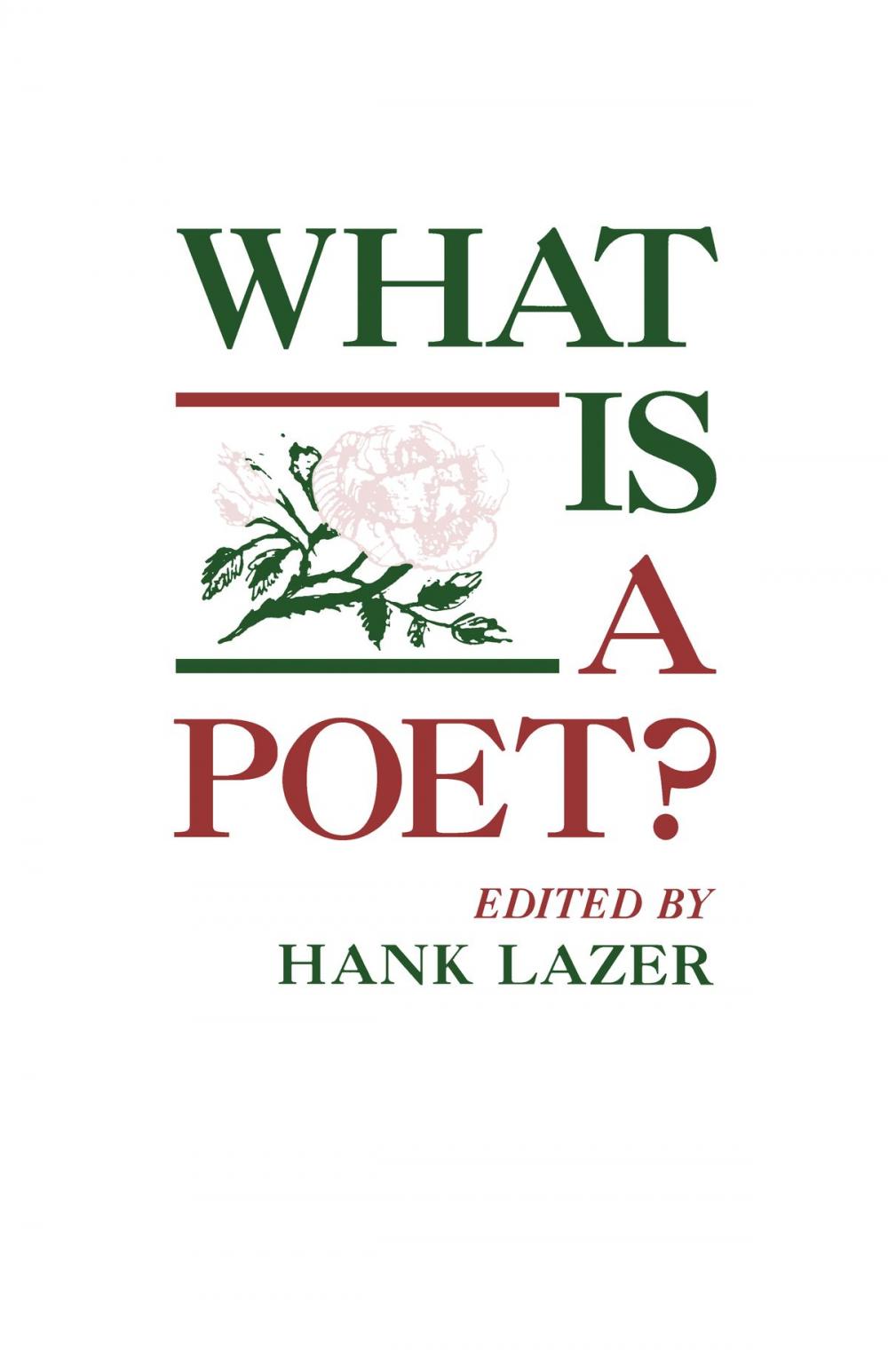 Big bigCover of What Is A Poet?
