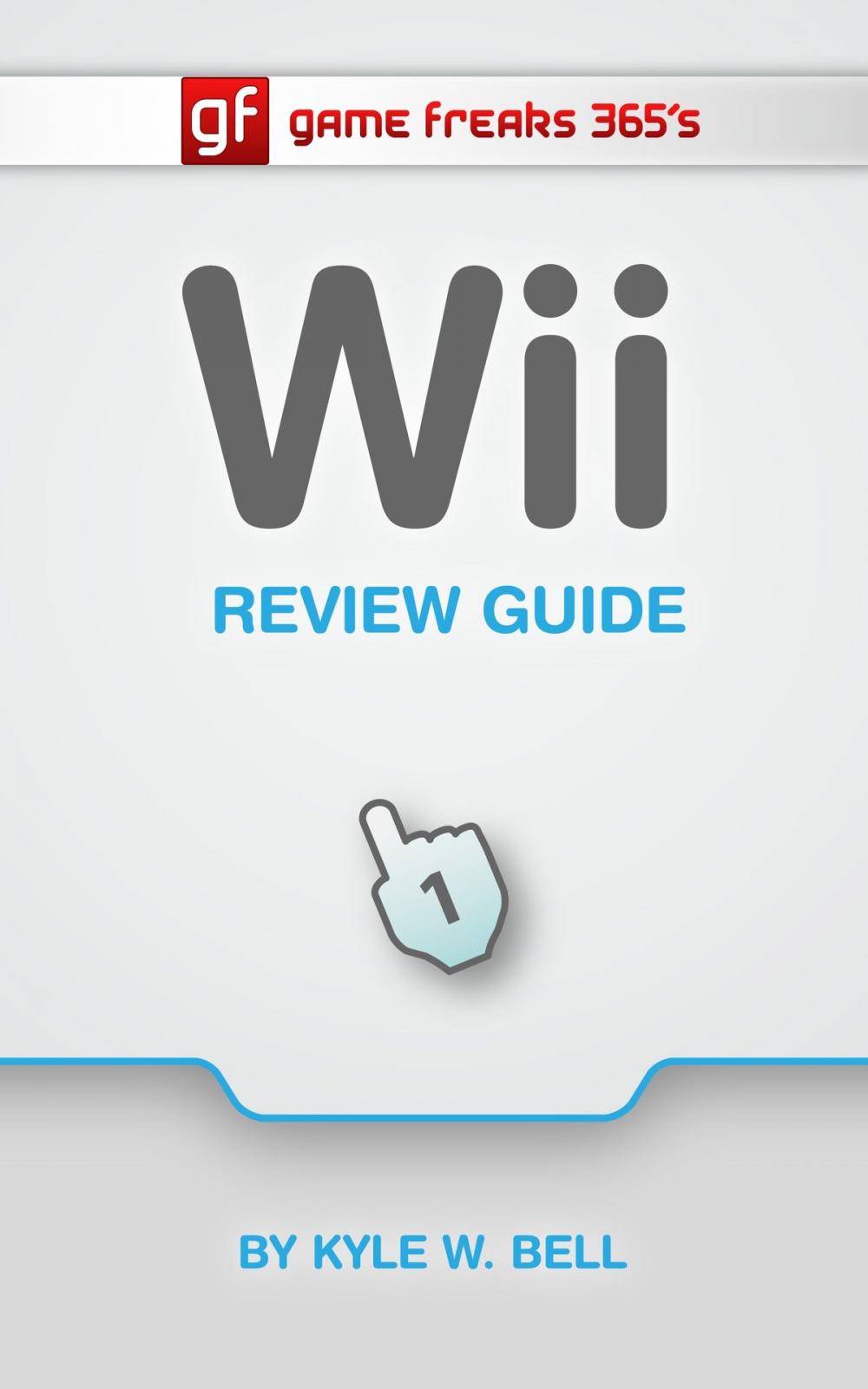 Big bigCover of Game Freaks 365's Wii Review Guide