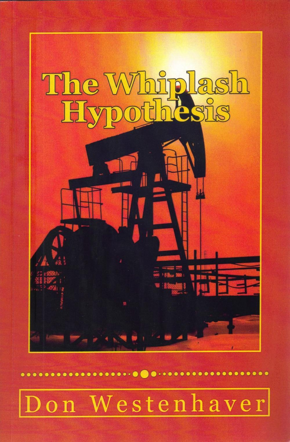 Big bigCover of The Whiplash Hypothesis