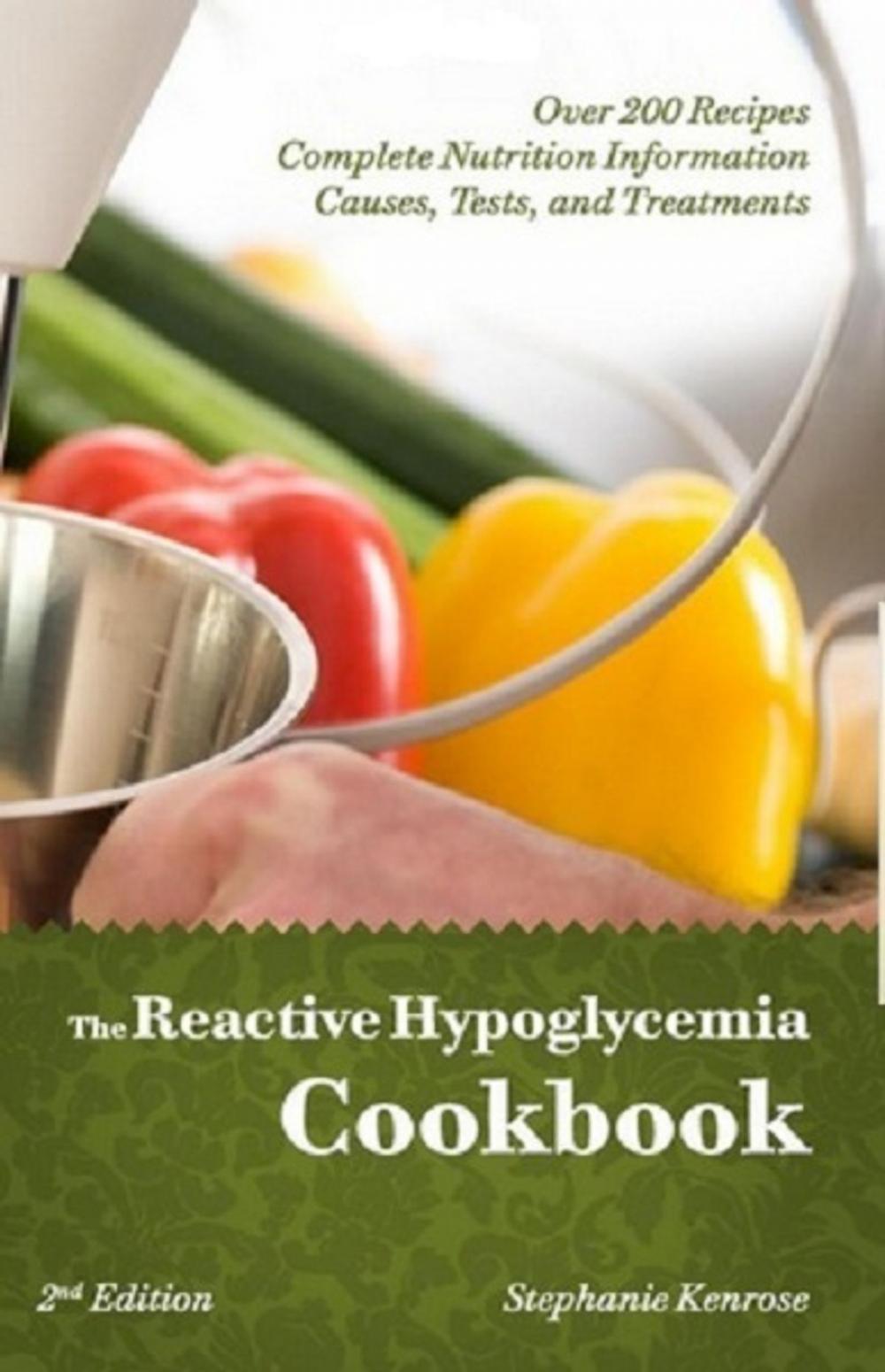 Big bigCover of The Reactive Hypoglycemia Cookbook