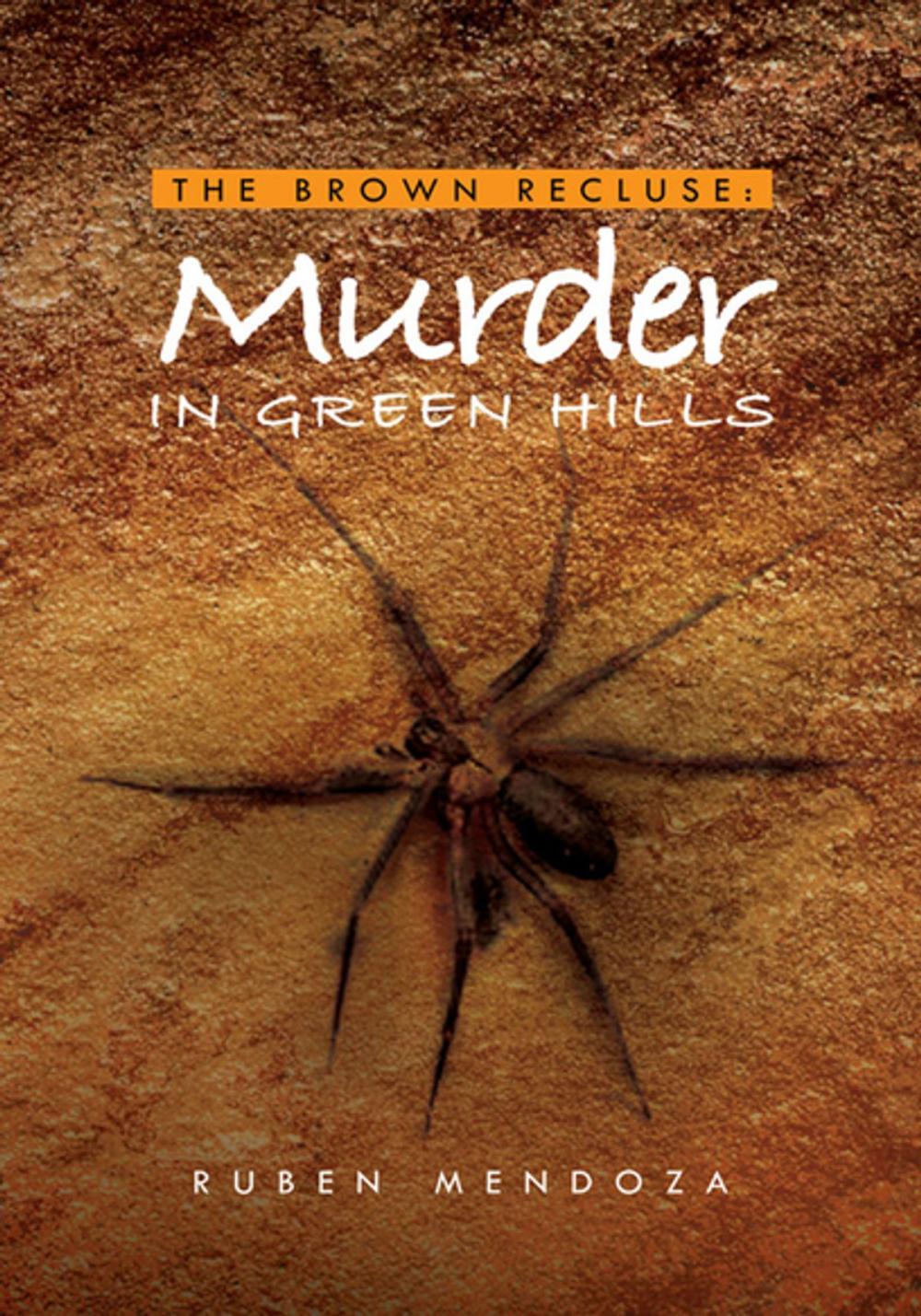 Big bigCover of The Brown Recluse: Murder in Green Hills