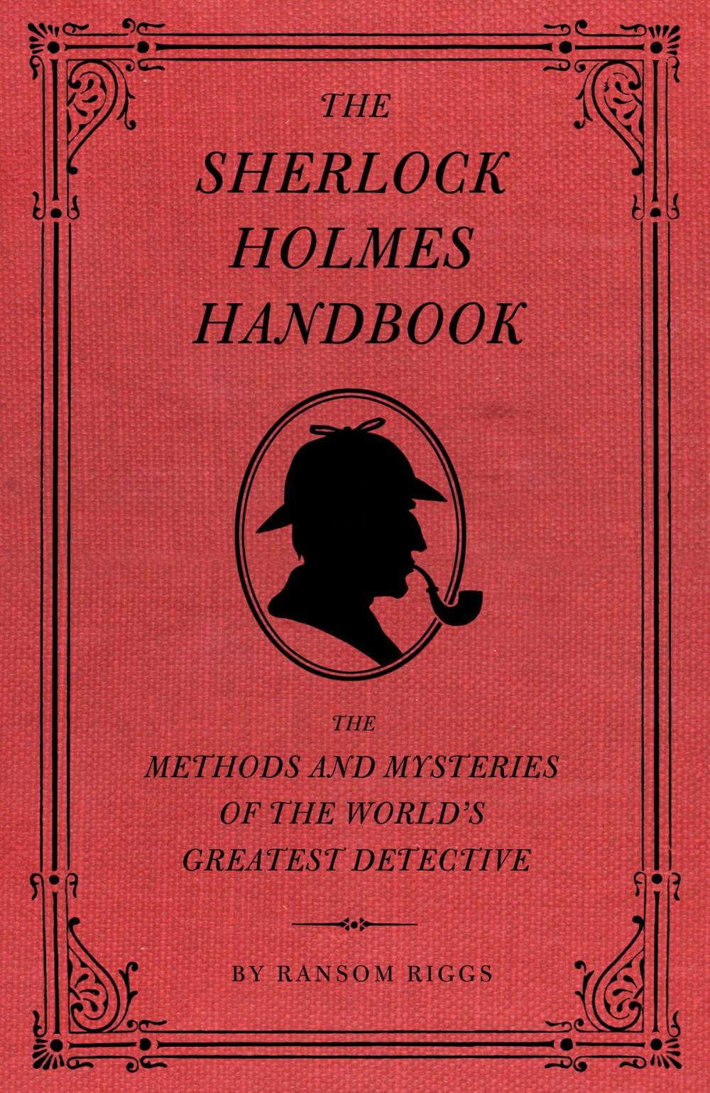 Big bigCover of The Sherlock Holmes Handbook
