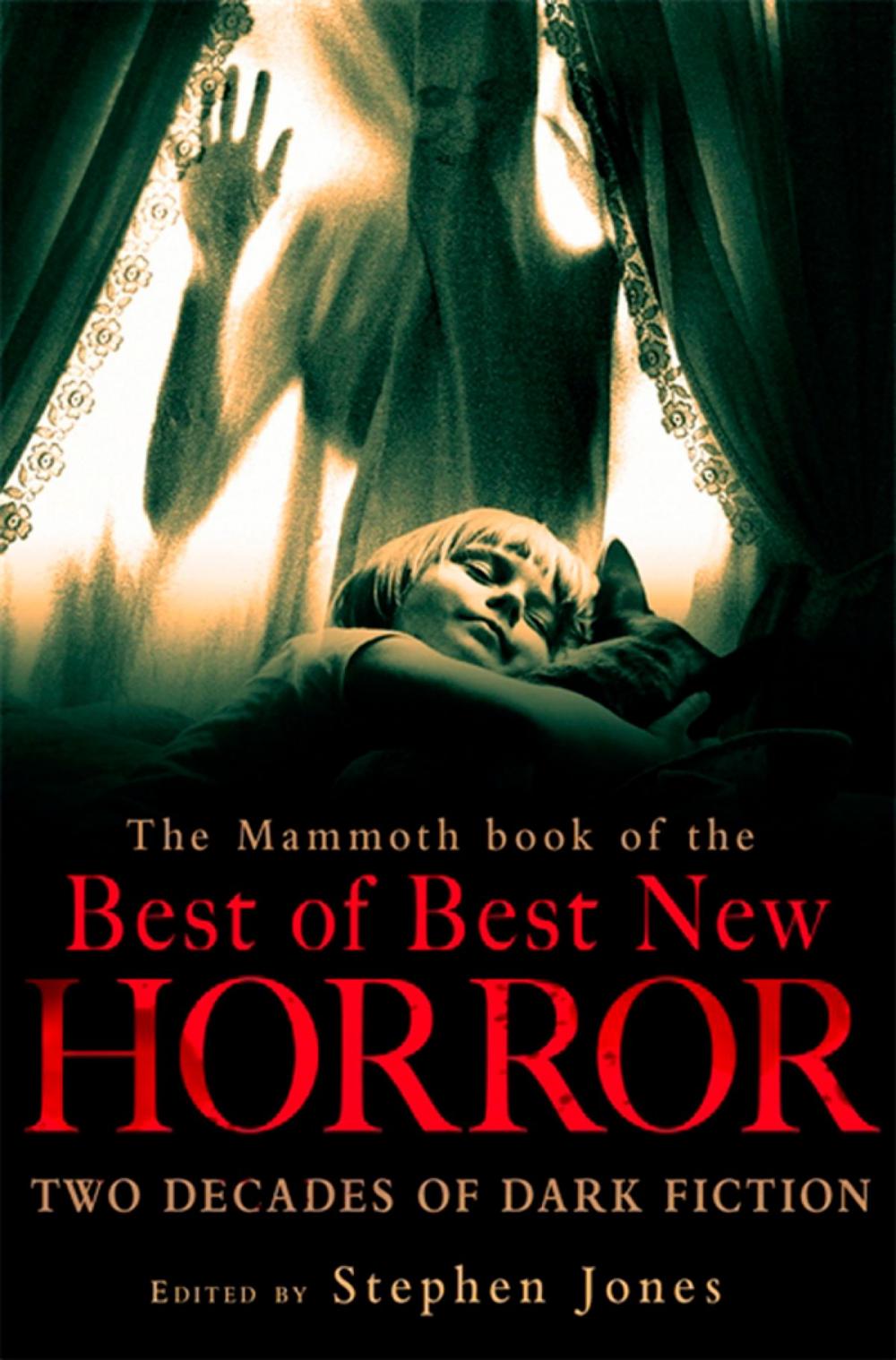 Big bigCover of The Mammoth Book of the Best of Best New Horror