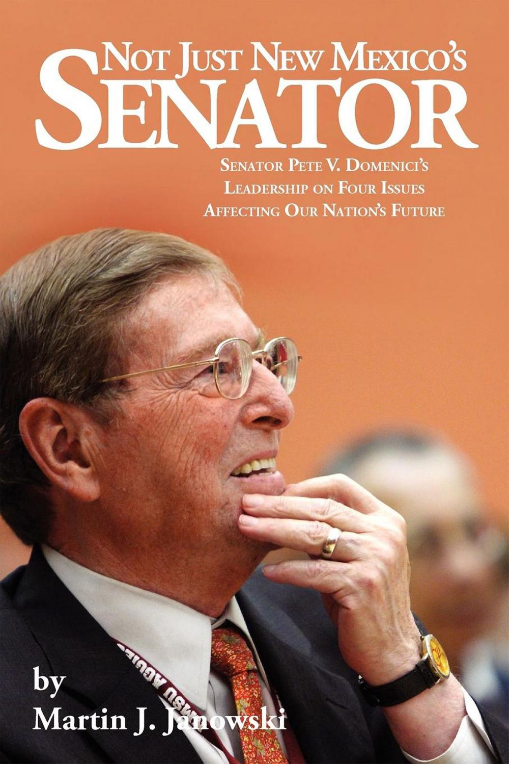 Big bigCover of Not Just New Mexico's Senator