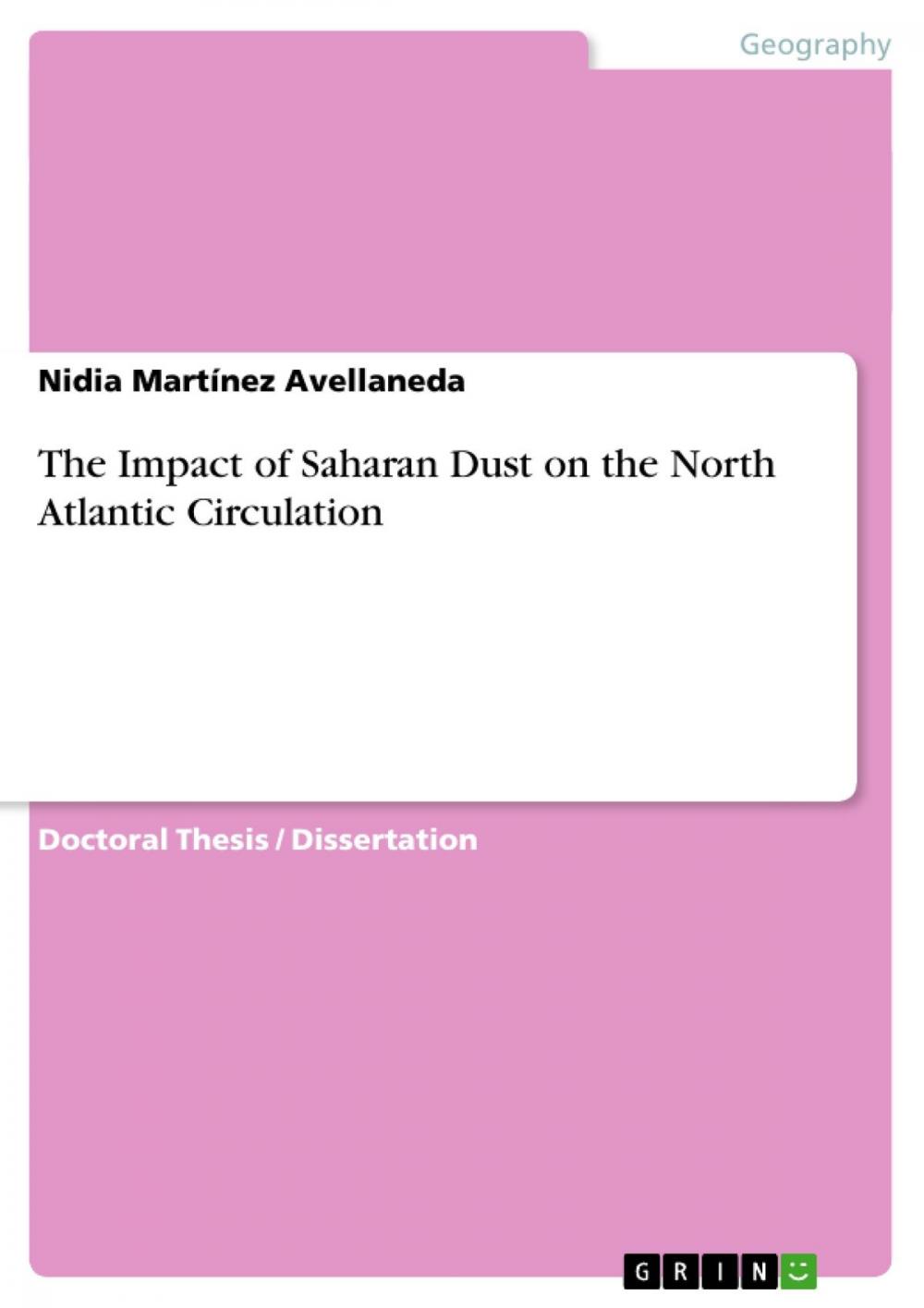 Big bigCover of The Impact of Saharan Dust on the North Atlantic Circulation