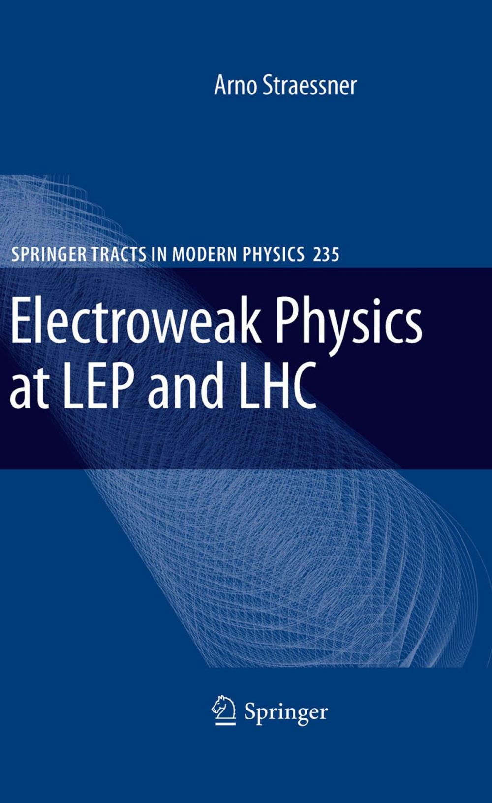 Big bigCover of Electroweak Physics at LEP and LHC