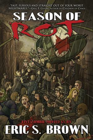 Cover of the book Season of Rot: 5 Zombie Novellas by Elle Chardou