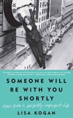 Cover of the book Someone Will Be with You Shortly by Ian Sansom