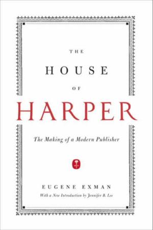 Cover of the book The House of Harper by Robert Hass