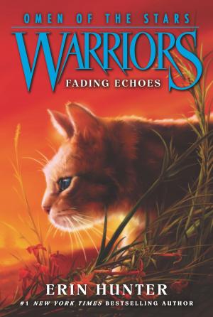 Cover of the book Warriors: Omen of the Stars #2: Fading Echoes by Sharon Creech