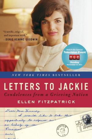 Cover of the book Letters to Jackie by Lauren Oliver, Anna Carey, Michael Grant