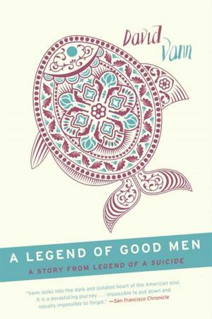Cover of the book A Legend of Good Men by Heather Newton