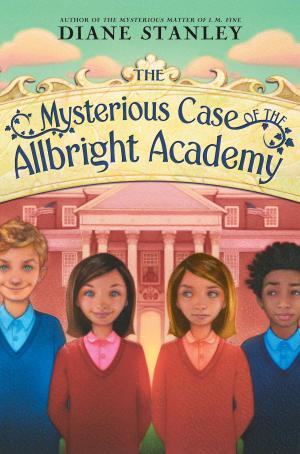 Book cover of The Mysterious Case of the Allbright Academy