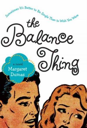 Cover of the book The Balance Thing by Jane Leavy