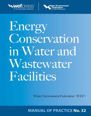 Book cover of Energy Conservation in Water and Wastewater Facilities - MOP 32