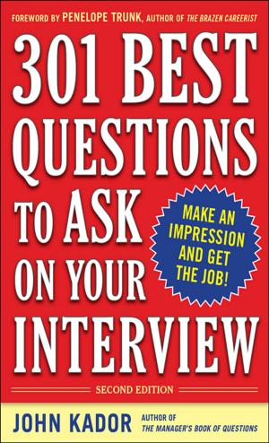 Cover of the book 301 Best Questions to Ask on Your Interview, Second Edition by Andy Cunningham
