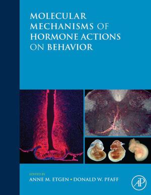 Cover of the book Molecular Mechanisms of Hormone Actions on Behavior by Robert M. Hodapp, Deborah J. Fidler