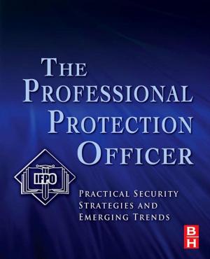 Cover of the book The Professional Protection Officer by Ashok Naimpally, Hema Ramachandran, Caroline Smith